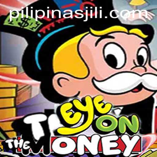 EyeOnTheMoney: Unveiling the Thrilling World of Pilipinas Jili