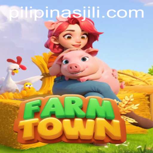 Exploring the Vibrant World of FarmTown: A Fusion of Virtual Farming and Pilipinas Jili