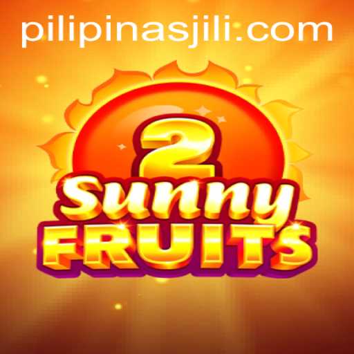 Exploring SunnyFruits2: A Delightful Gaming Experience With Pilipinas Jili