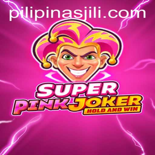 Exploring SuperPinkJoker: A New Horizon in Mobile Gaming with Pilipinas Jili